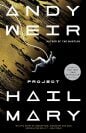 the cover for 'project hail mary' by andy weir